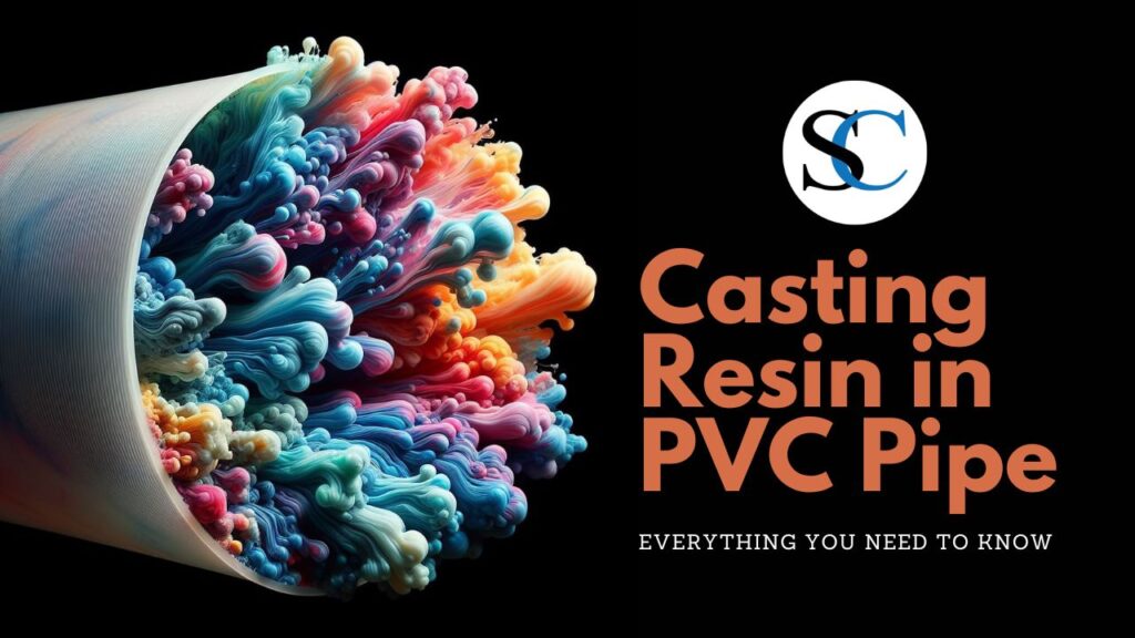 Casting Resin In PVC Pipe
