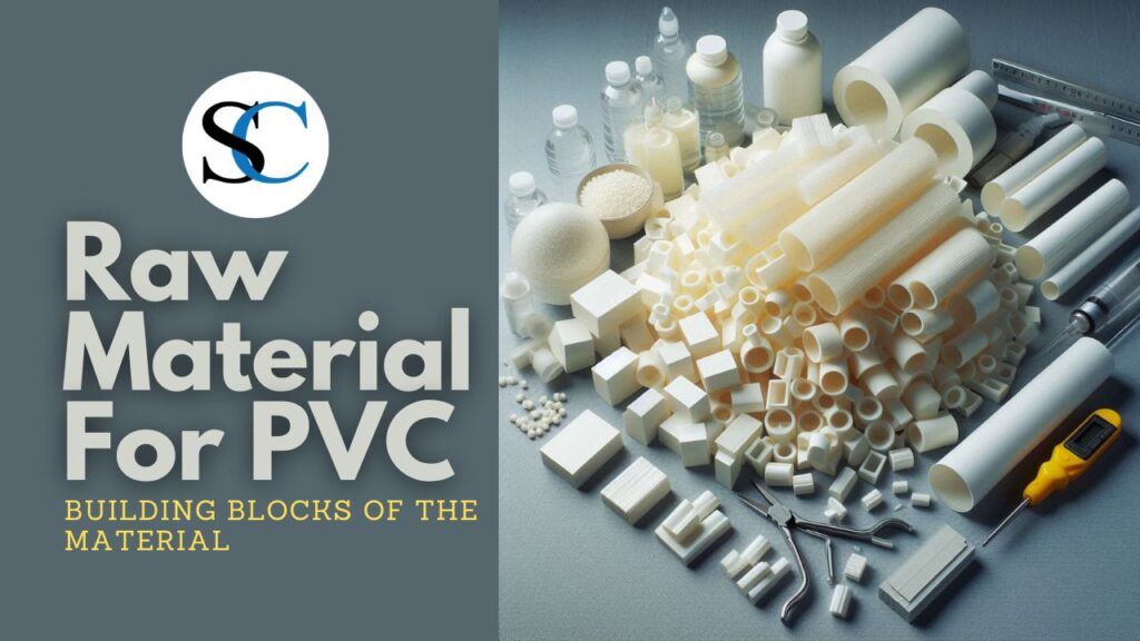 Raw Material For PVC
