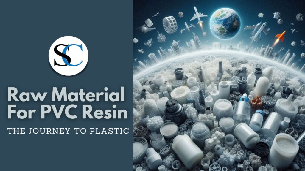 Raw Material For PVC Resin